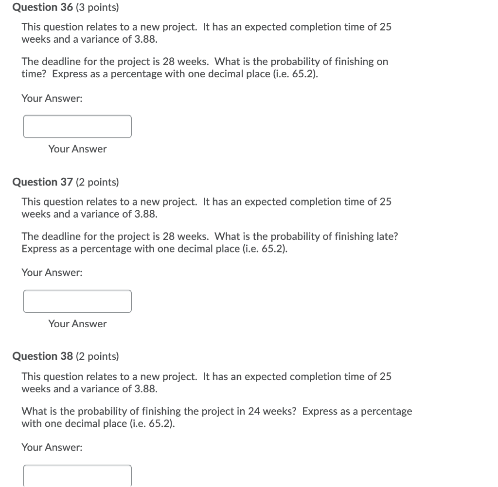 Question 36 (3 points) This question relates to a
