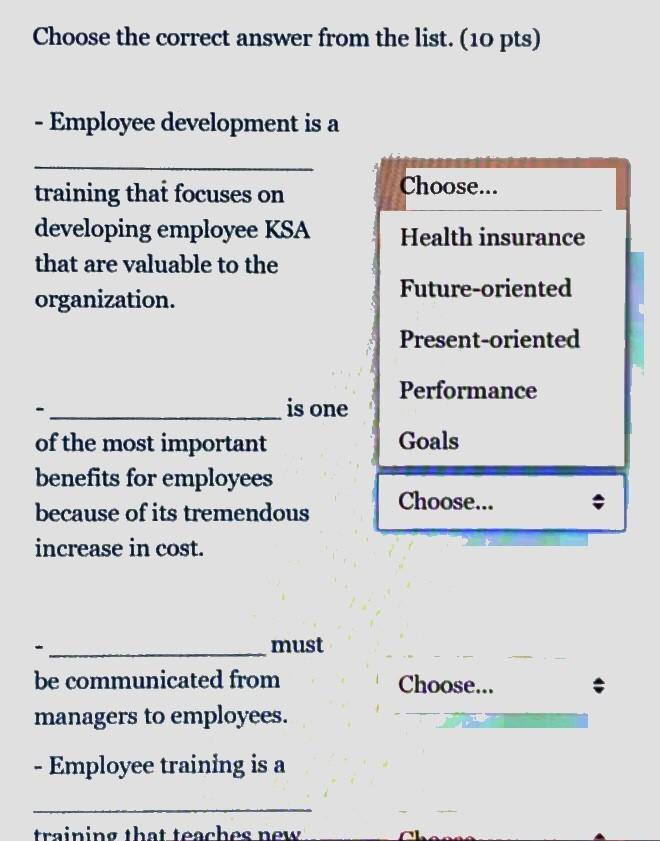 Choose the correct answer from the list. (10 pts)