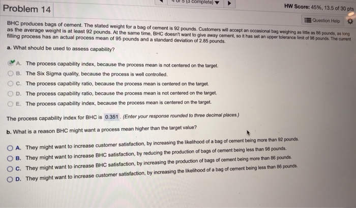 11 5 13 complete) Problem 14 HW Score: 45%, 13.5
