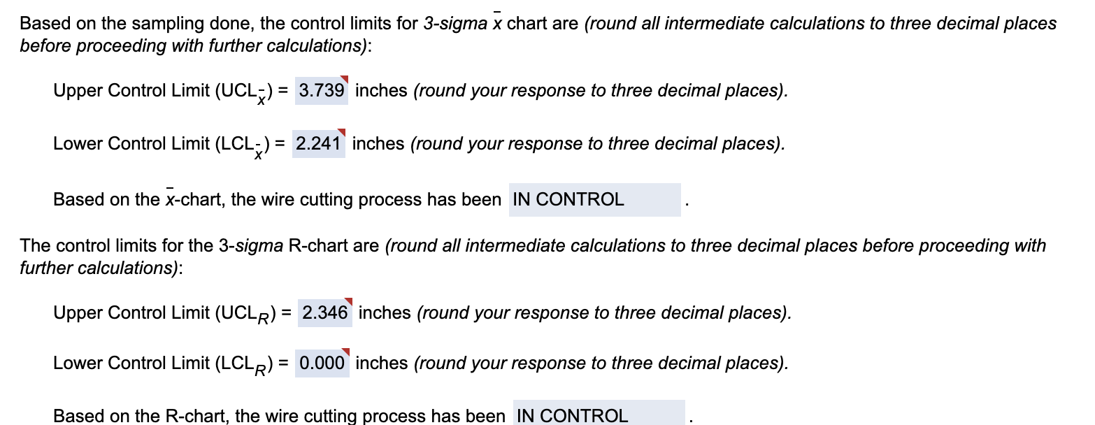 A process that is considered to be in control