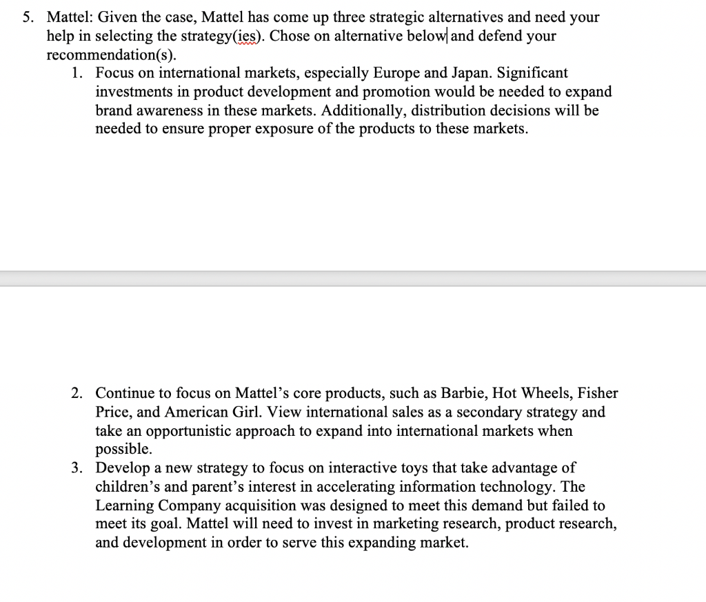 5. Mattel: Given the case, Mattel has come up