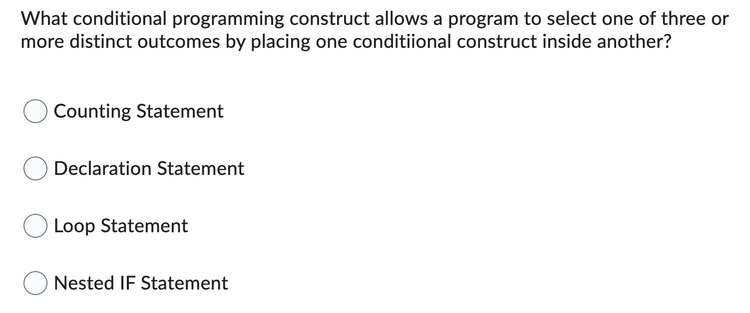 What conditional programming construct allows a