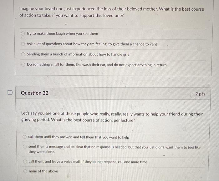 Imagine your loved one just experienced the loss