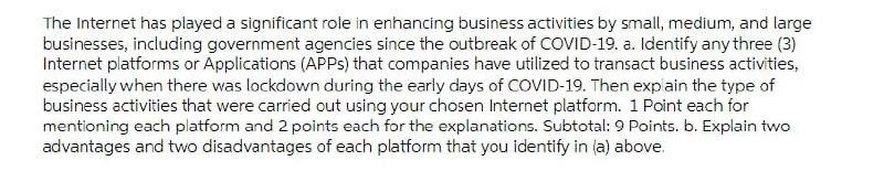 The Internet has played a significant role in