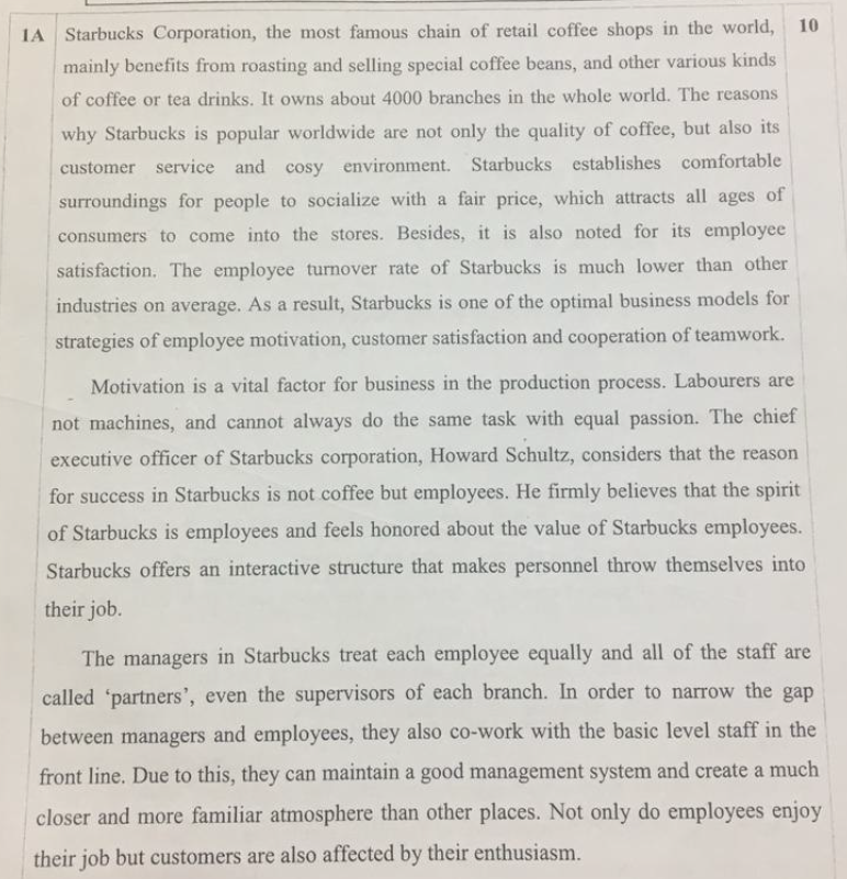 1A Starbucks Corporation, the most famous chain