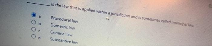 is the law that is applied within a jurisdiction