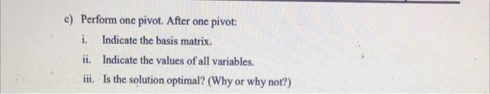 please help . 2. Consider the following problem: