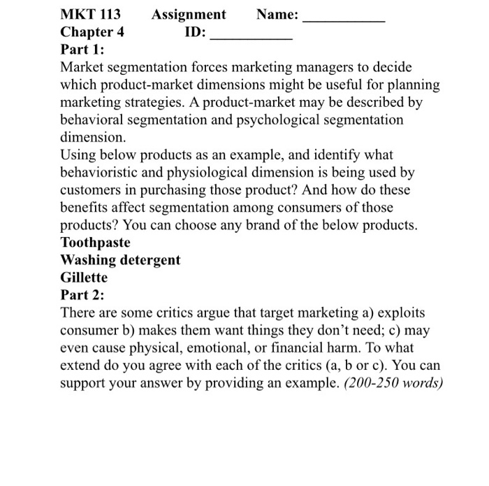 MKT 113 Assignment Name: Chapter 4 ID: Part 1: