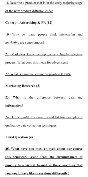 18. Describe a product that is in the early