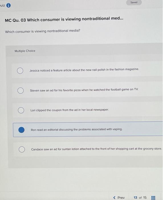 Saved uizi MC Qu. 03 Which consumer is viewing