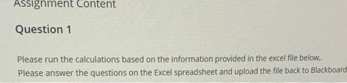 Assignment Content Question 1 Please run the