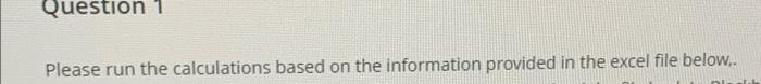 Assignment Content Question 1 Please run the