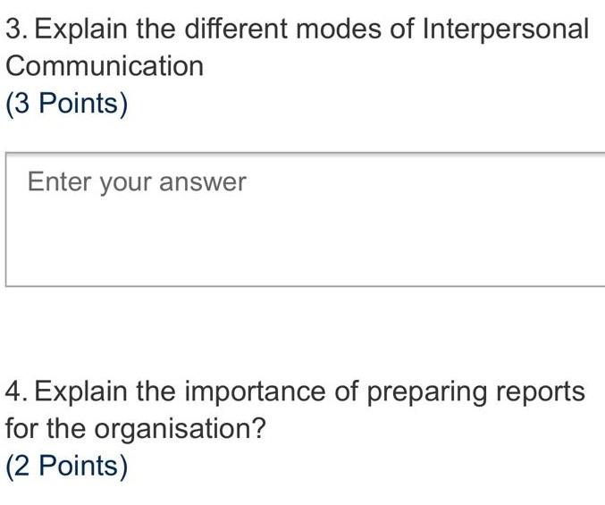 3. Explain the different modes of Interpersonal