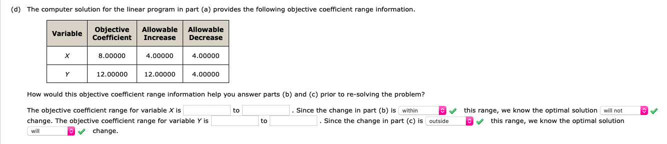 Consider the following linear program. Min 8X +