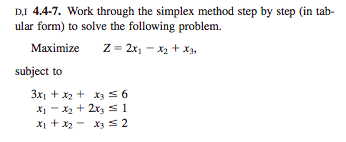 D.1 4.4-7. Work through the simplex method step