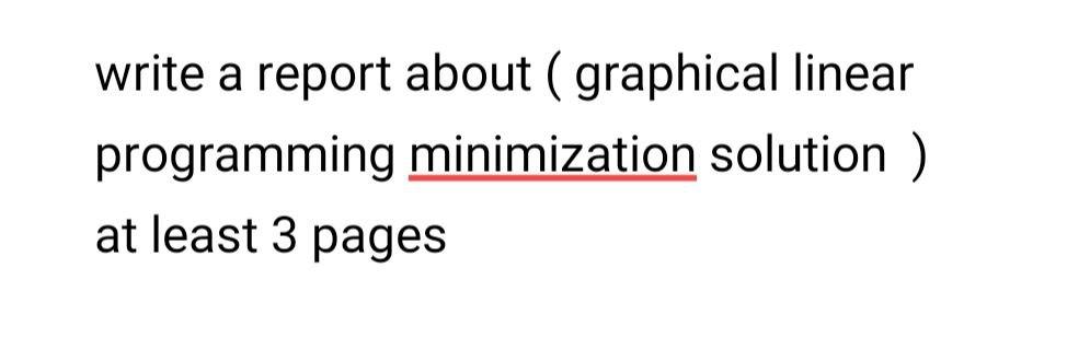 write a report about ( graphical linear