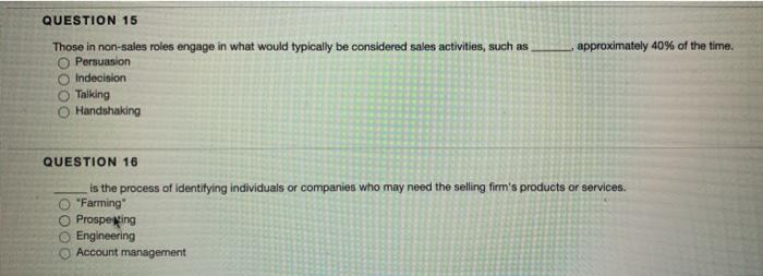 approximately 40% of the time. QUESTION 15 Those