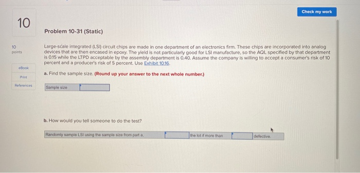 Check my work 10 Problem 10-31 (Static) points