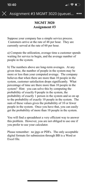 10:40 X Assignment #3 MGMT 3020 (queuei... MGMT