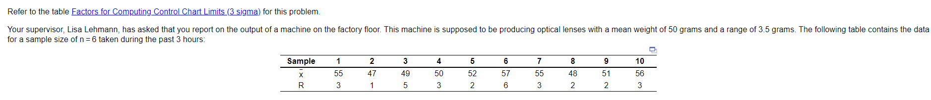 Refer to the table Factors for Computing Control