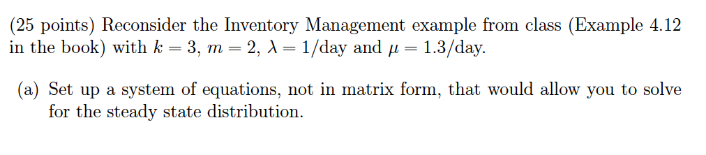 (25 points) Reconsider the Inventory Management