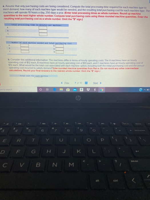 A manager must decide which type of machine to