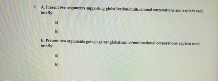 2. A. Present two arguments supporting