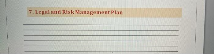 What could be the Legal and Risk Management plan