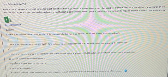 Excel Online Activity: VLC Assume that a customer