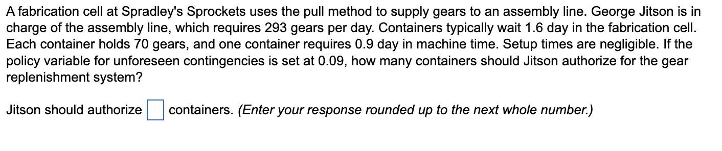 A fabrication cell at Spradley's Sprockets uses