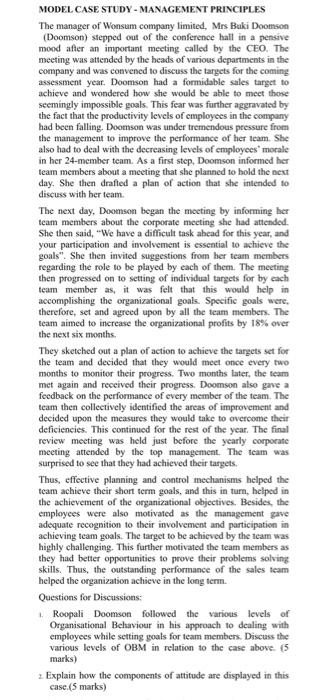 This is an organisational behavior question MODEL