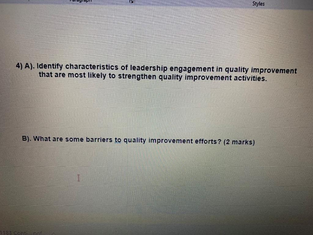 Styles 4) A). Identify characteristics of