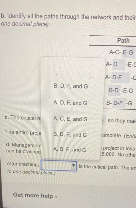 b. Identify all the paths through the network and