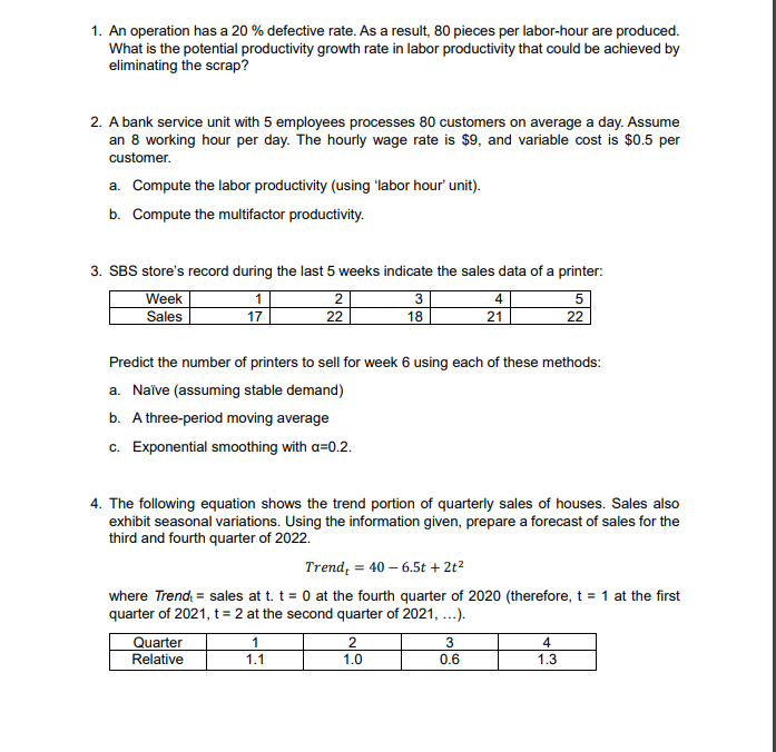 1. An operation has a 20% defective rate. As a
