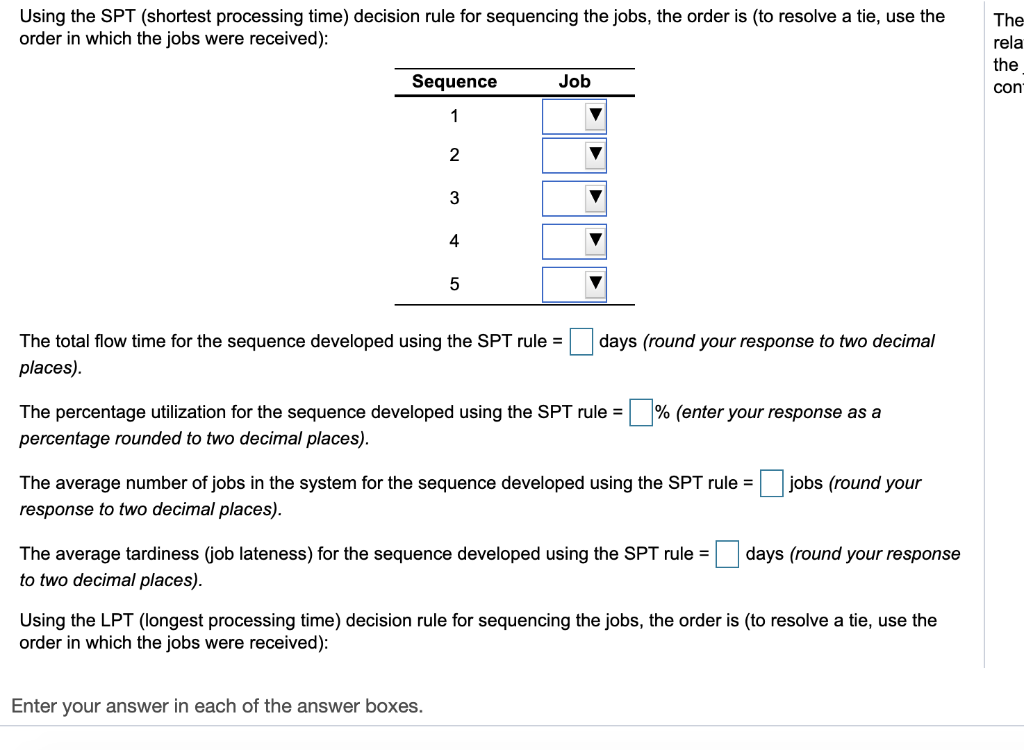 Using the FCFS (first come first served) decision