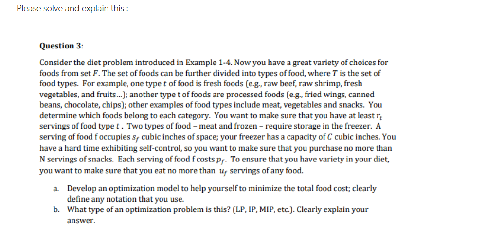 Please solve and explain this: Question 3