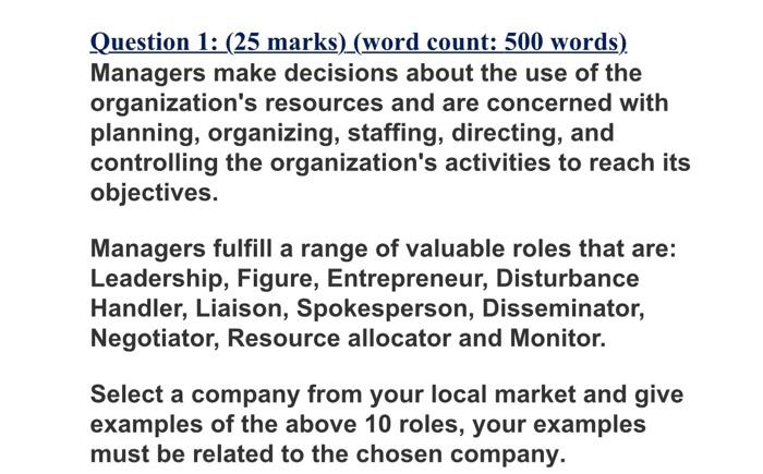 Question 1: (25 marks) (word count: 500 words).