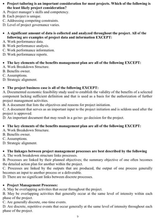 Project tailoring is an important consideration