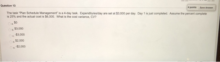 Question 13 4 points Save Answer The task "Plan