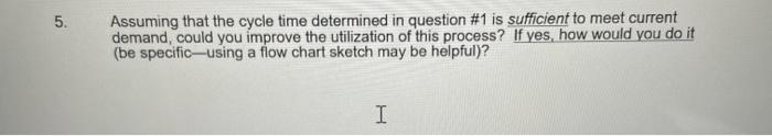just question 5 1. At present, one person is