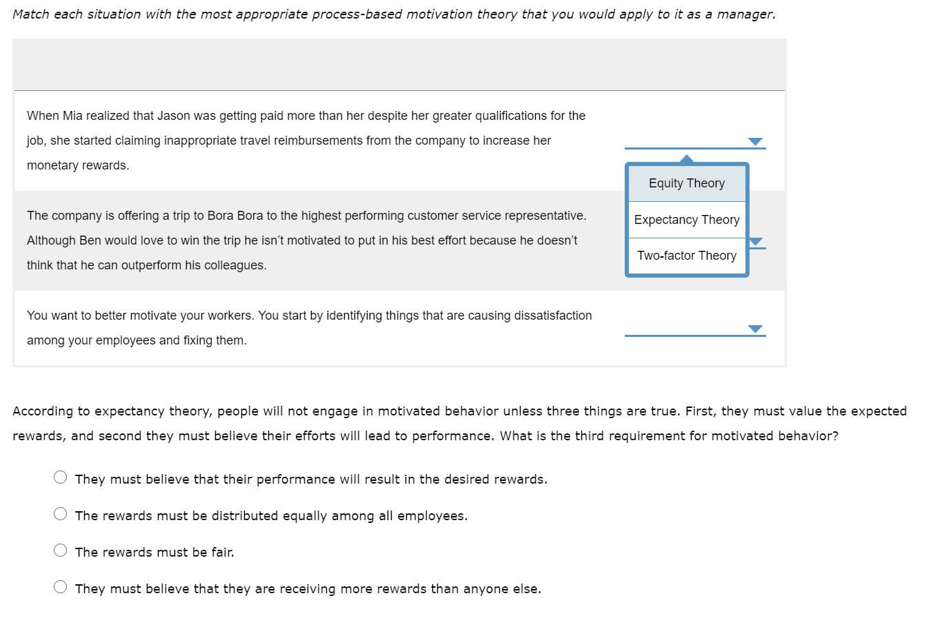 Match each situation with the most appropriate