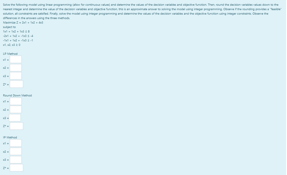 Solve the following model using linear