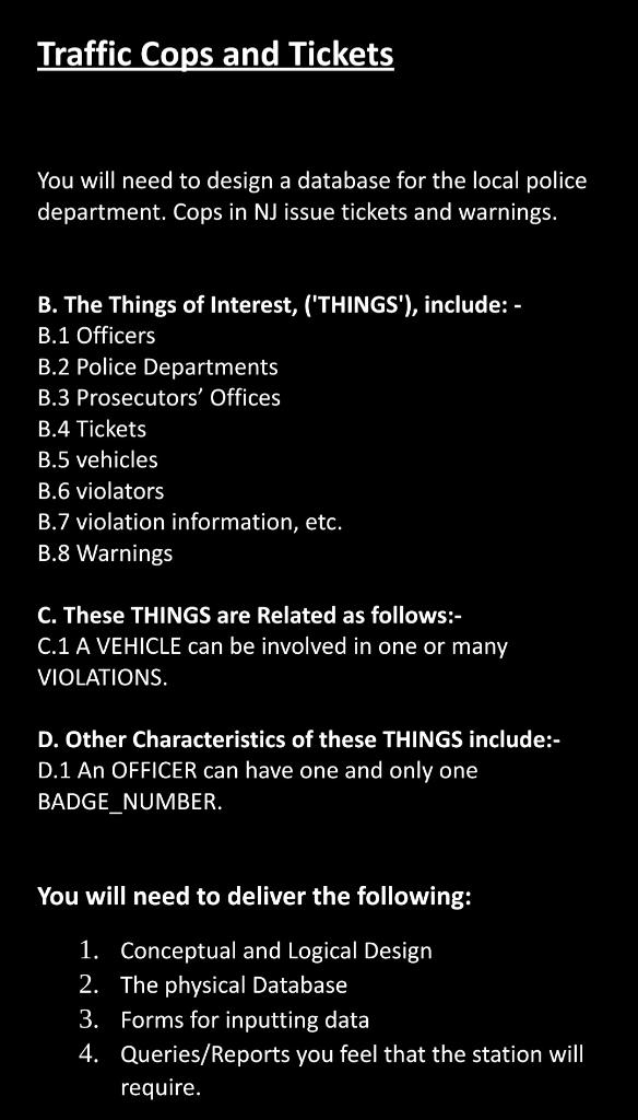 need help with this Traffic Cops and Tickets You