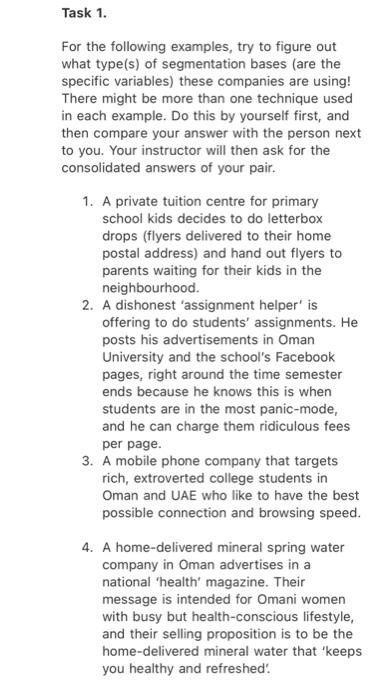 a) chose the specific segmentation bases; and b)