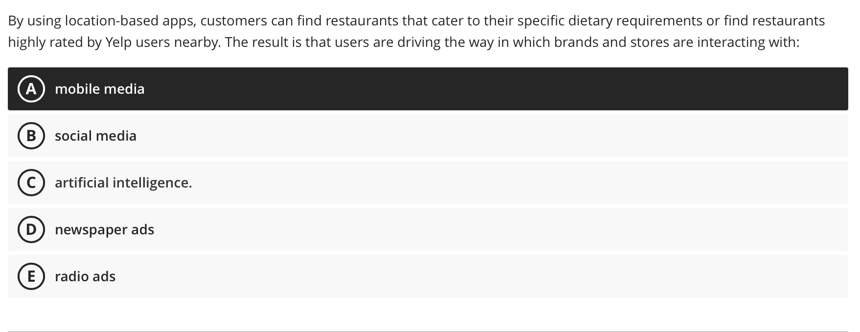 By using location-based apps, customers can find