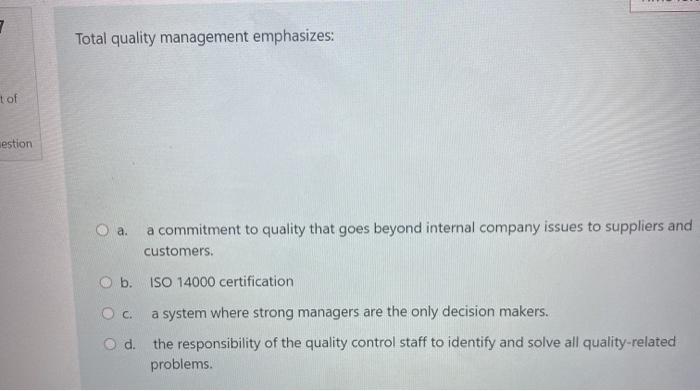 27 Total quality management emphasizes: tot