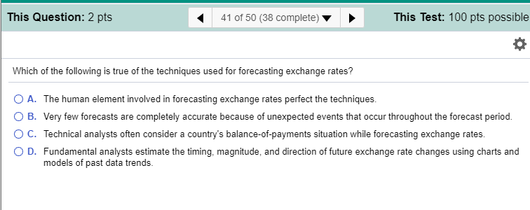 This Question: 2 pts < 41 of 50 (38 complete)