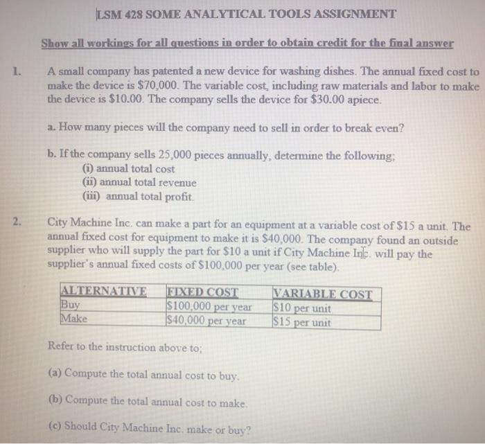 LSM 428 SOME ANALYTICAL TOOLS ASSIGNMENT Show all