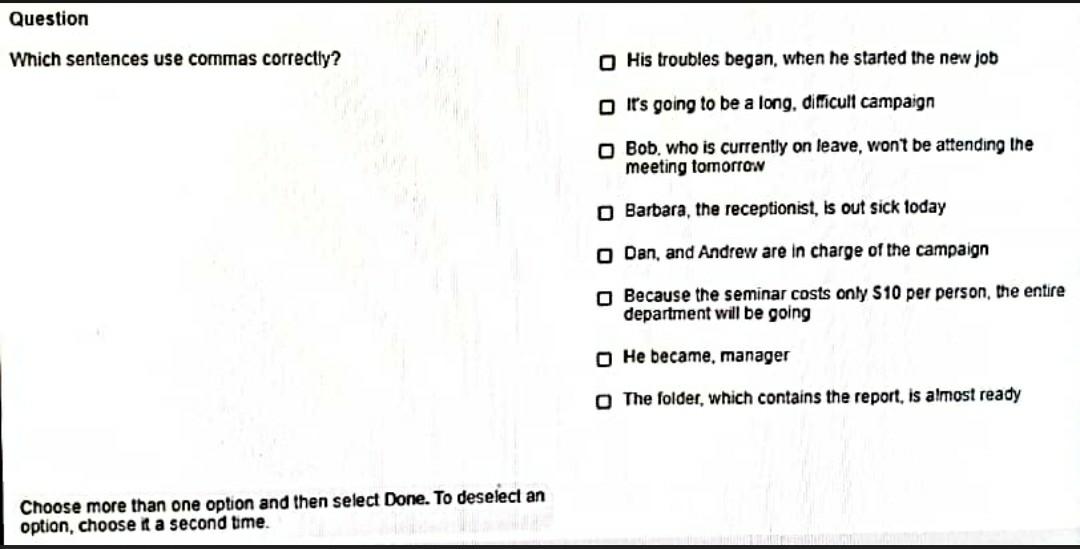 Question Which sentences use commas correctly?