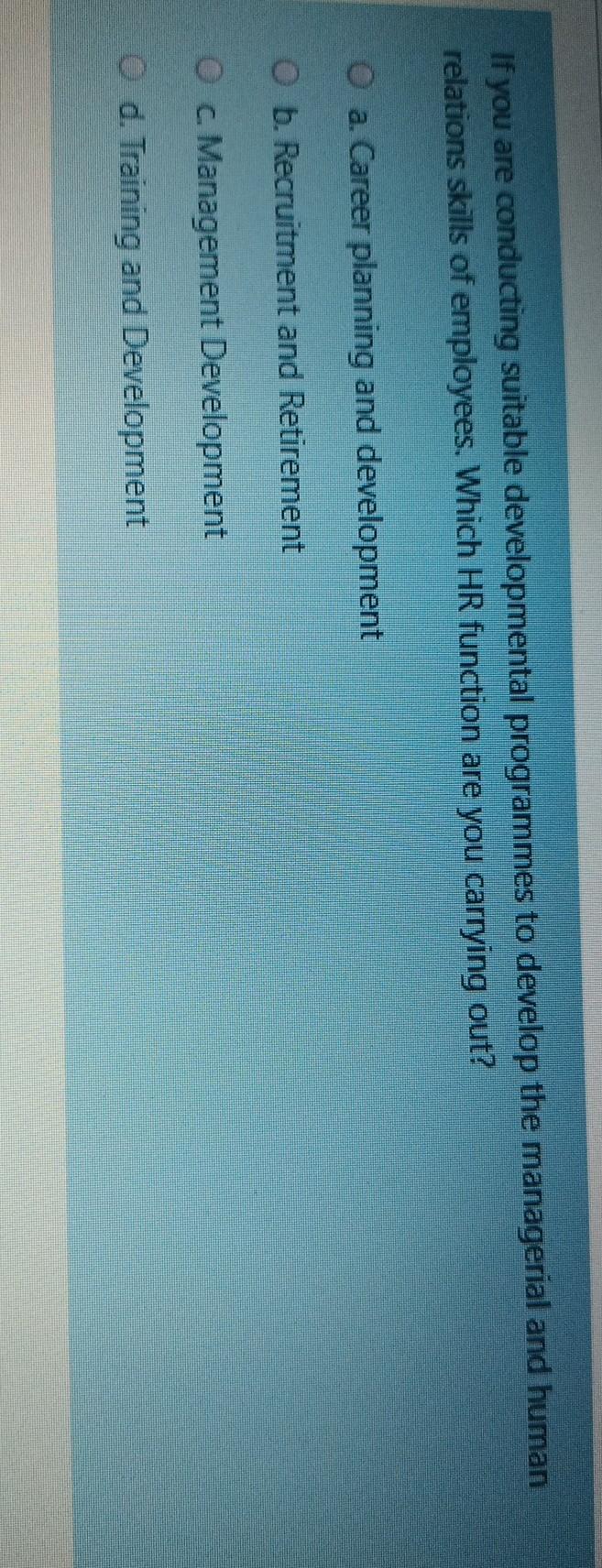 If you are conducting suitable developmental